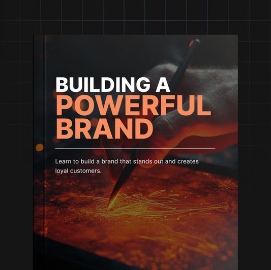 Building a Powerful Brand